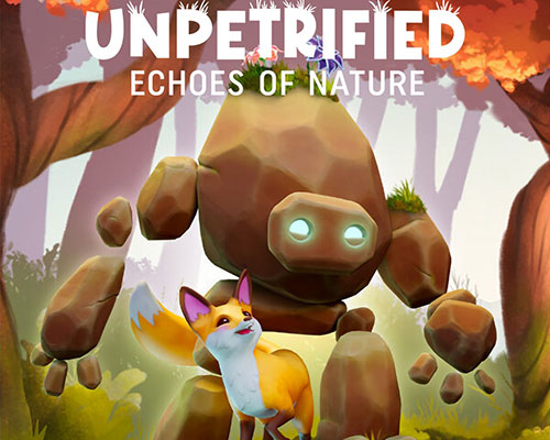 Unpetrified: echoes of nature free download (tenoke)