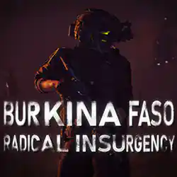 Burkina Faso: Radical Insurgency PC Free Download (RUNE)