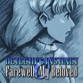 Detective instinct: farewell my beloved free download (tenoke)