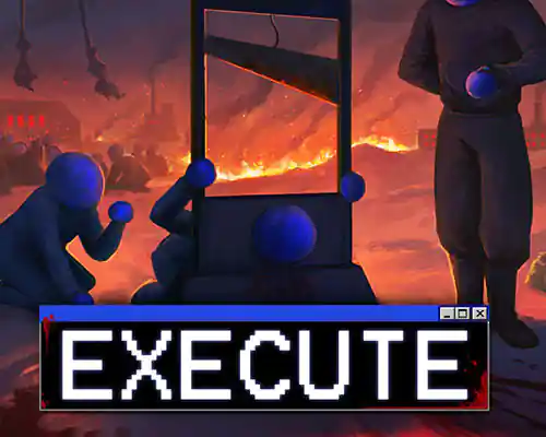 Execute pc game free download (final)