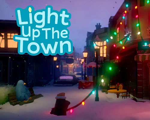 Light up the town pc free download (tenoke) - 1