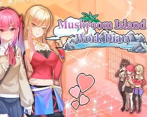 Mushroom island work diary pc free download (final)
