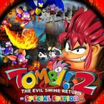Tomba! 2: The Evil Swine Return Special Edition Free Tomba! 2: The Evil Swine Return Special Edition Free