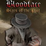 Bloodface Scars of the Past PC Free Download (Tenoke v1.0.2) Bloodface Scars of the Past PC Free Download (Tenoke v1.0.2)