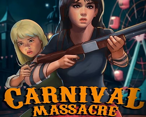 Carnival massacre pc free download (v1.1)