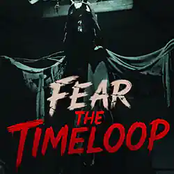 Fear The Timeloop PC Free Download (v1.1.2)