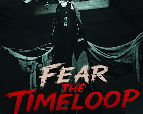 Fear the timeloop pc free download (v1.1.2) Fear the timeloop pc free download (v1.1.2)