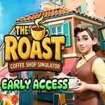 The Roast – Coffee Shop Simulator Free (Early Access)