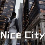 Nice City PC Free Download (Build 22043260) Nice City PC Free Download (Build 22043260)