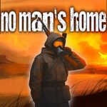 No Man’s Home PC Free Download (Early Access) No Man’s Home PC Free Download (Early Access)