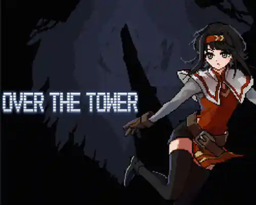 Over the tower pc free download (final)