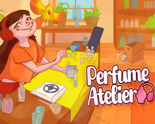 Perfume atelier pc free download (build 21836082)