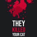 They Killed Your Cat PC Free Download (Final)