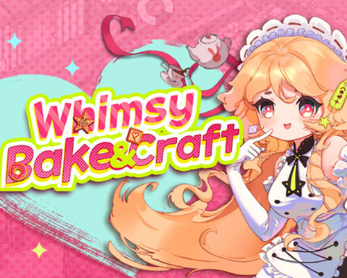 Whimsy bake＆craft pc free download (final) - 1