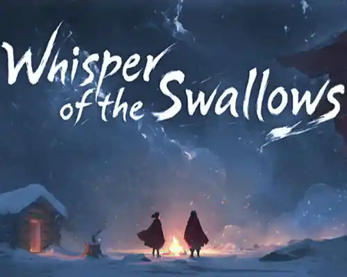 Whisper of the swallows pc free download (early access)