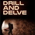 Drill and delve pc free download (tenoke)