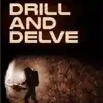 Drill and Delve PC Free Download (Tenoke) Drill and Delve PC Free Download (Tenoke)