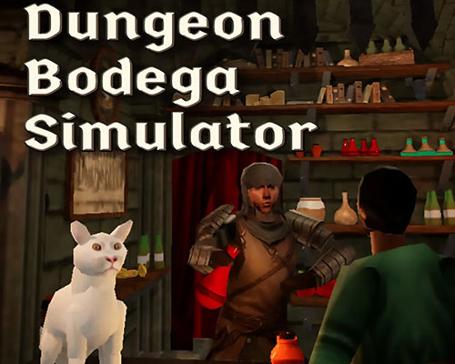 Dungeon bodega simulator pc free download (tenoke)