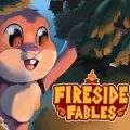 Fireside fables: wholesome narrative adventure! free