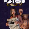 Pawnbroker simulator pc free download (tenoke)