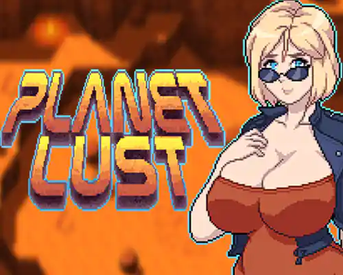 Planet lust pc free download (final)