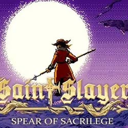 Saint Slayer: Spear of Sacrilege PC Free Download (Final)