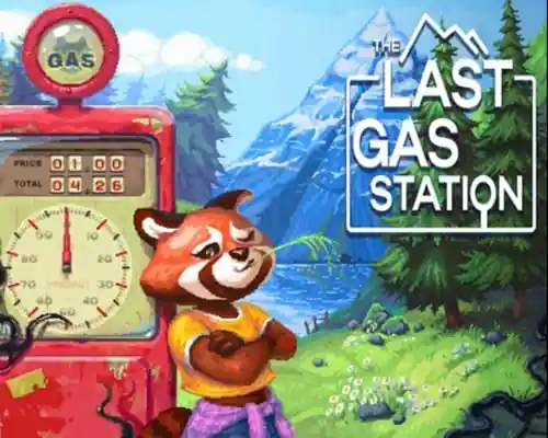 The last gas station pc free download (tenoke)