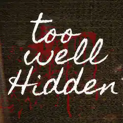 Too Well Hidden PC Free Download (Goldberg)