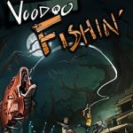 Voodoo Fishin’ PC Free Download (Early Access) Voodoo Fishin’ PC Free Download (Early Access)