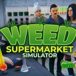 Weed Supermarket Simulator Free Download (Early Access) Weed Supermarket Simulator Free Download (Early Access)