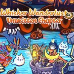 Whisker Wanderlust: Unwritten Chapter Free Download Whisker Wanderlust: Unwritten Chapter Free Download