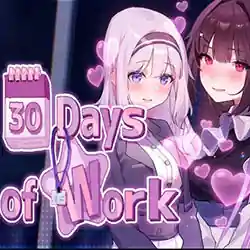 30 Days of Work PC Free Download (Final)