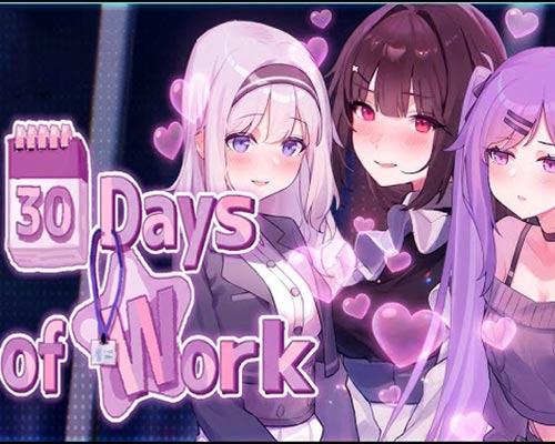 30 days of work pc free download (final)