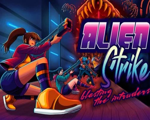 Alien strike: blasting the intruders pc free download (final) Alien strike: blasting the intruders pc free download (final)