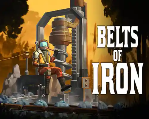 Belts of Iron PC Free Download (Early Access)