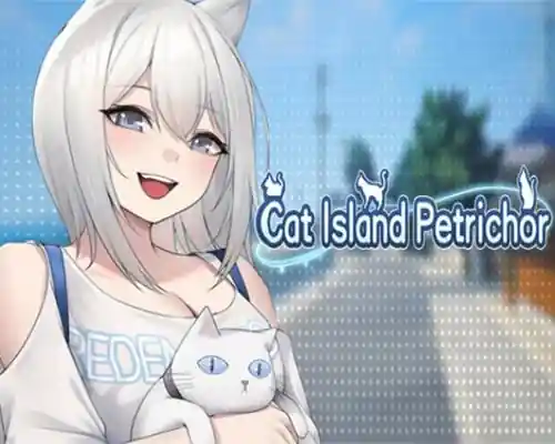 Cat island petrichor pc free download (final)