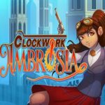 Clockwork Ambrosia PC Free Download (Final) Clockwork Ambrosia PC Free Download (Final)