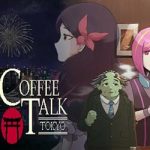 Coffee Talk Tokyo PC Free Download (Final) Coffee Talk Tokyo PC Free Download (Final)