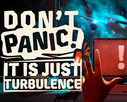 Don't panic! it is just turbulence free download (v0.528)