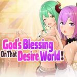 God's blessing on that desire world! pc free download