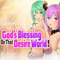 God’s Blessing On That Desire World! PC Free Download