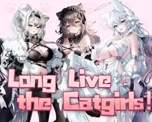 Long live the catgirls! pc free download (v1.0.7) Long live the catgirls! pc free download (v1.0.7)
