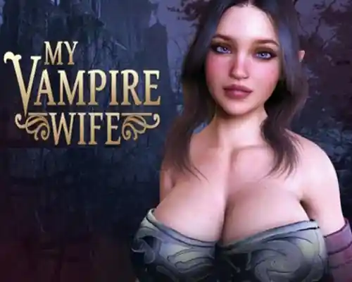 My vampire wife pc free download (final)