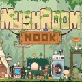 Mushroom nook pc free download (final)