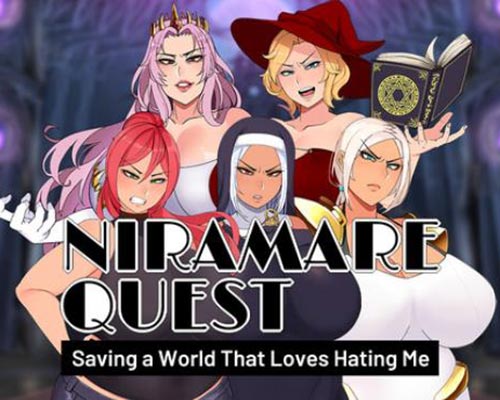 Niramare quest: saving a world that loves hating me Niramare quest: saving a world that loves hating me