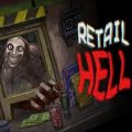 Retail hell pc free download (final)