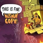 This Is Fine: Maximum Cope PC Free Download (Final)