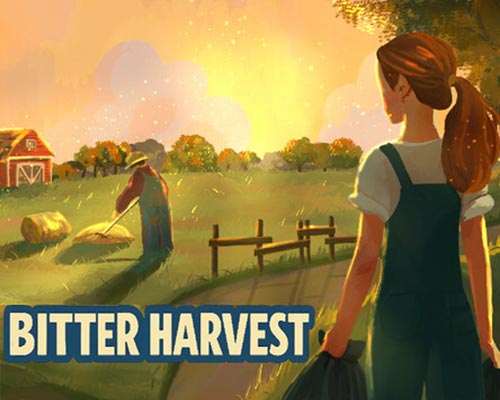 Bitter harvest pc free download (final)