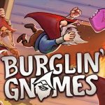 Burglin' Gnomes PC Free Download (Final) Burglin' gnomes pc free download (final)