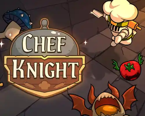 Chef knight pc free download (final) Chef knight pc free download (final)